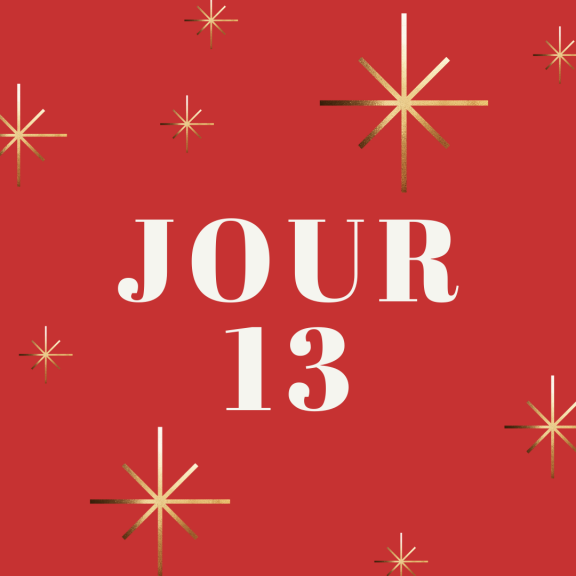 Calendrier de l'Avent - Gagnant(e) du Jour 13