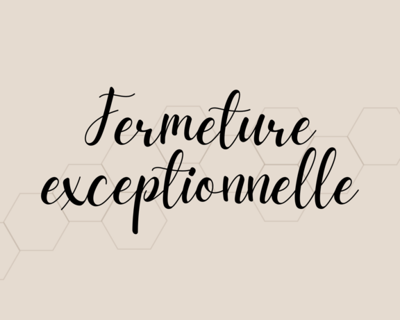 Fermeture exceptionnelle de notre Raiff&#039;